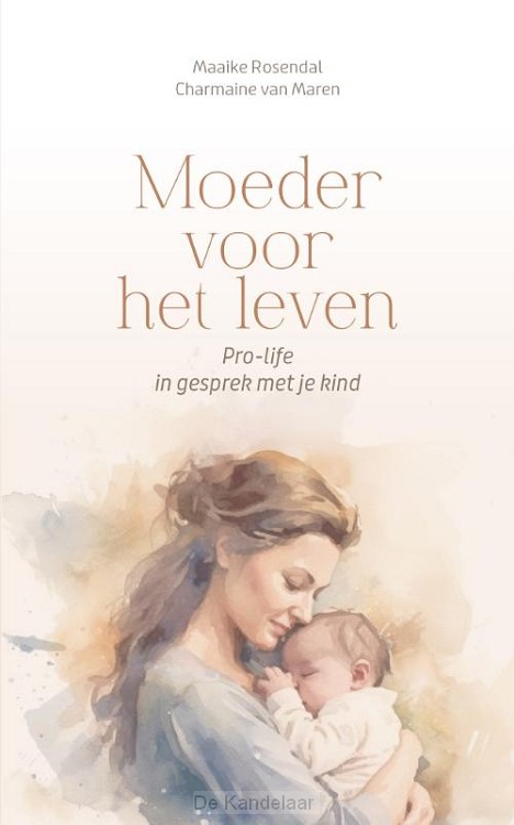Moeder voor het leven
