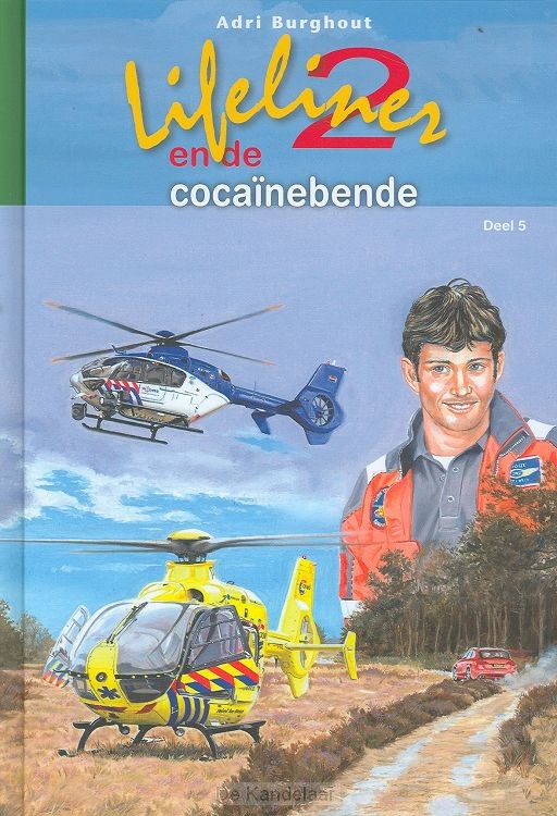 Lifeliner 2 en de cocaïnebende
