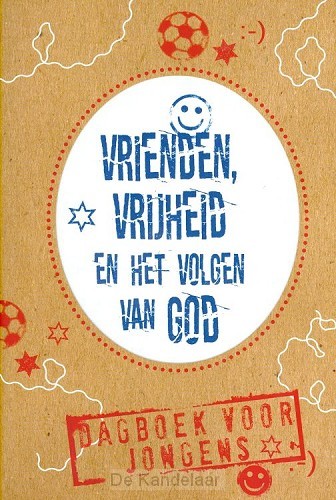 Vrienden, vrijheid en het volgen van God