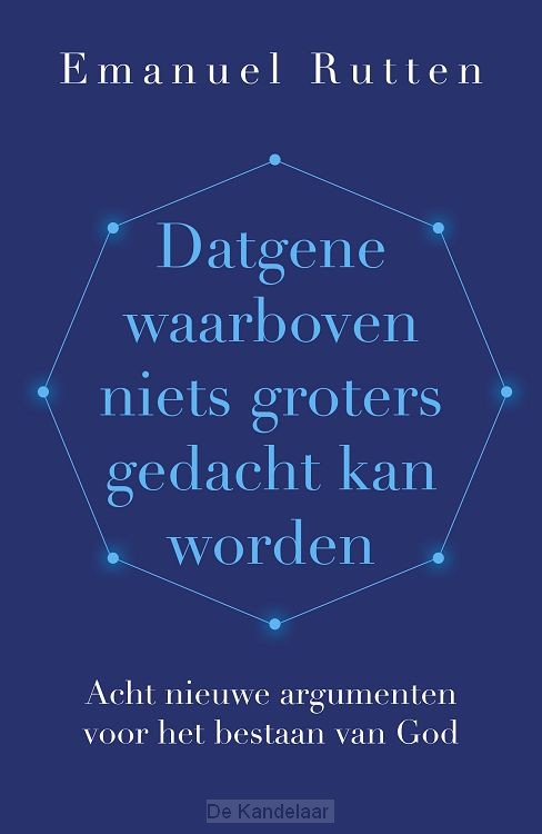 Datgene waarboven niets groters gedacht