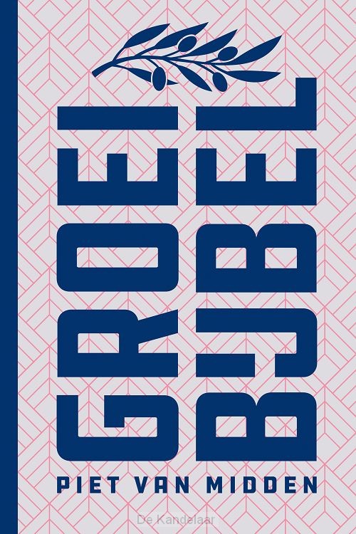 Groeibijbel heruitgave 2024