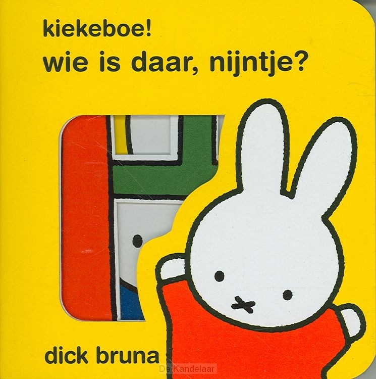 kiekeboe! wie is daar, nijntje?