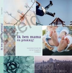 Ik ben mama én gelukkig!