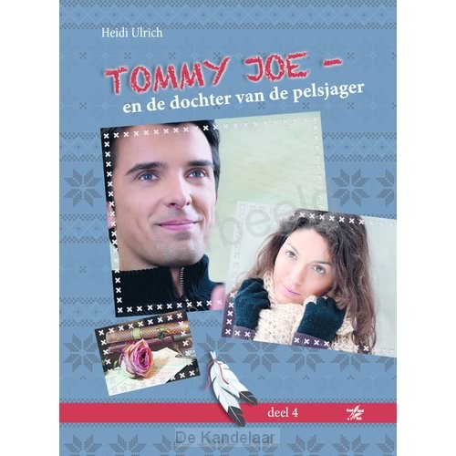 Tommy Joe - de dochter van de pelsjager