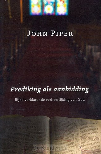 Prediking als aanbidding