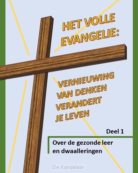 Volle evangelie: vernieuwing van denken