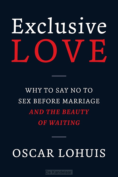 Exclusive love
