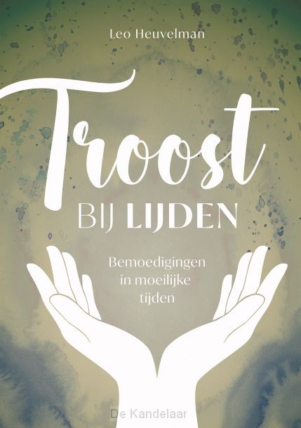 Troost bij lijden