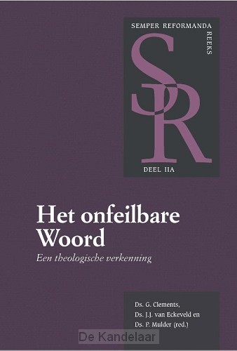 Het onfeilbare Woord 2a