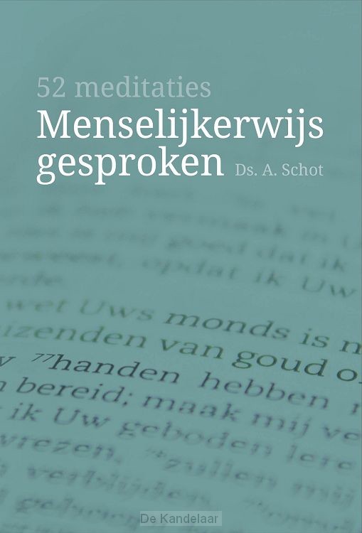 Menselijkerwijs gesproken