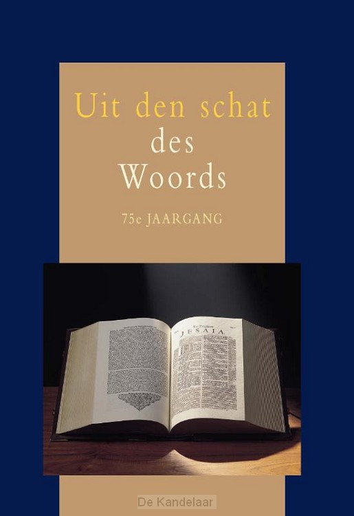 Uit den schat des Woords 75e jrg