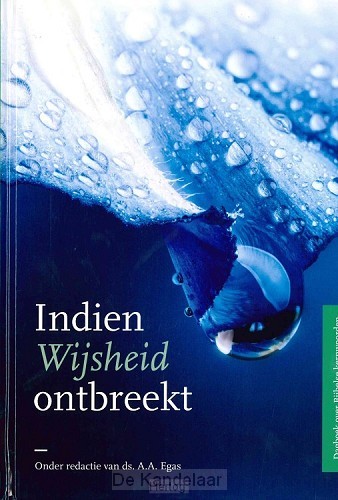 Indien wijsheid ontbreekt