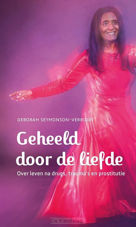 Geheeld door de liefde