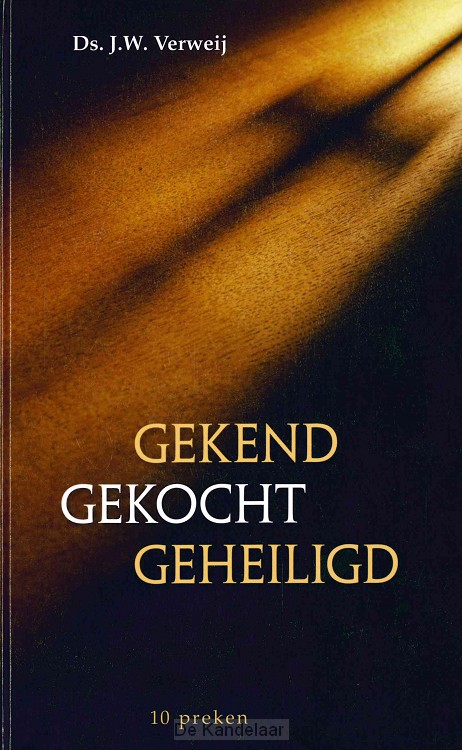 Gekend gekocht geheiligd