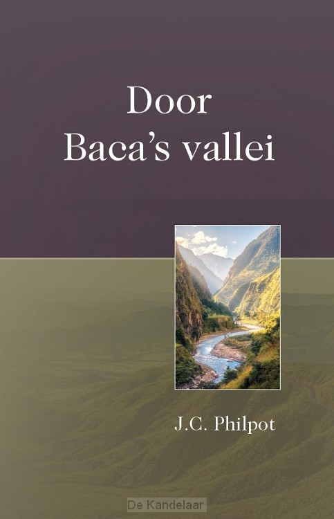 Door Baca's vallei