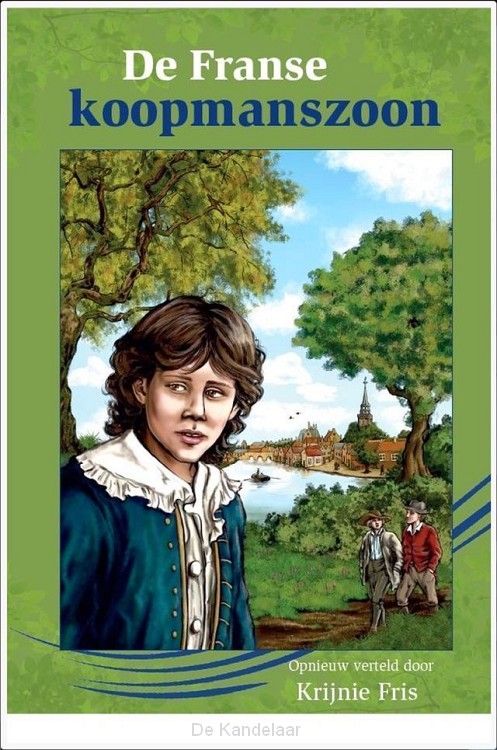 De Franse koopmanszoon