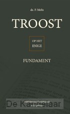 Troost op het enige fundament