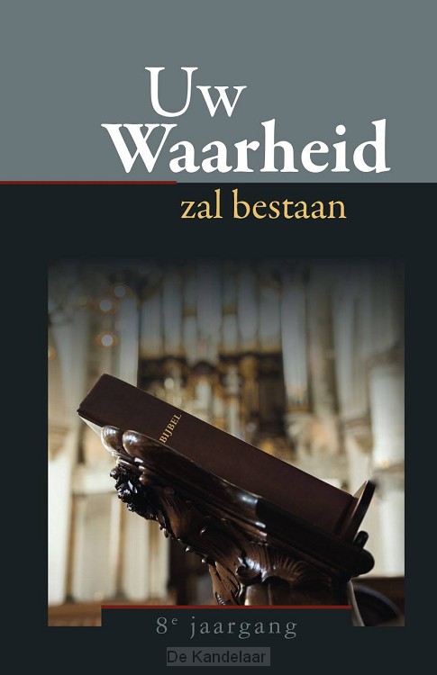 Uw waarheid zal bestaan 8e jrg