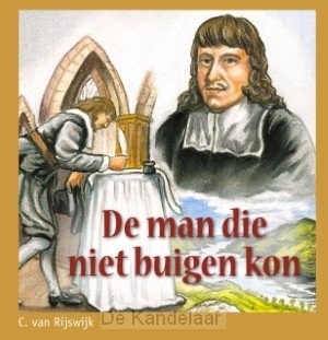 De man die niet buigen kon