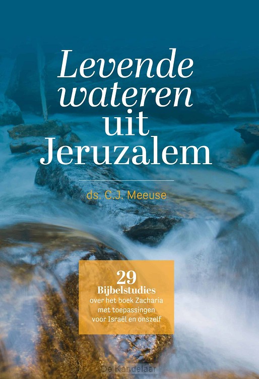 Levende wateren uit Jeruzalem