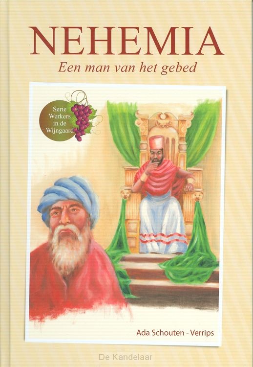 Nehemia, een man van het gebed