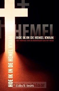 Hoe ik in de hemel kwam