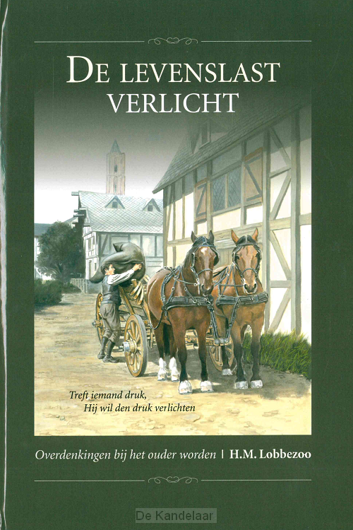 De levenslast verlicht