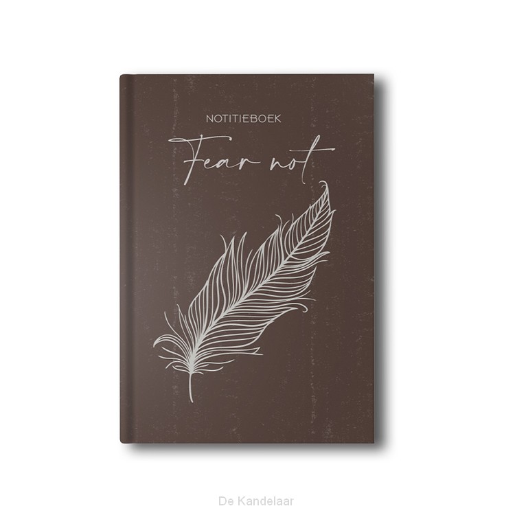 Notitieboek Fear not