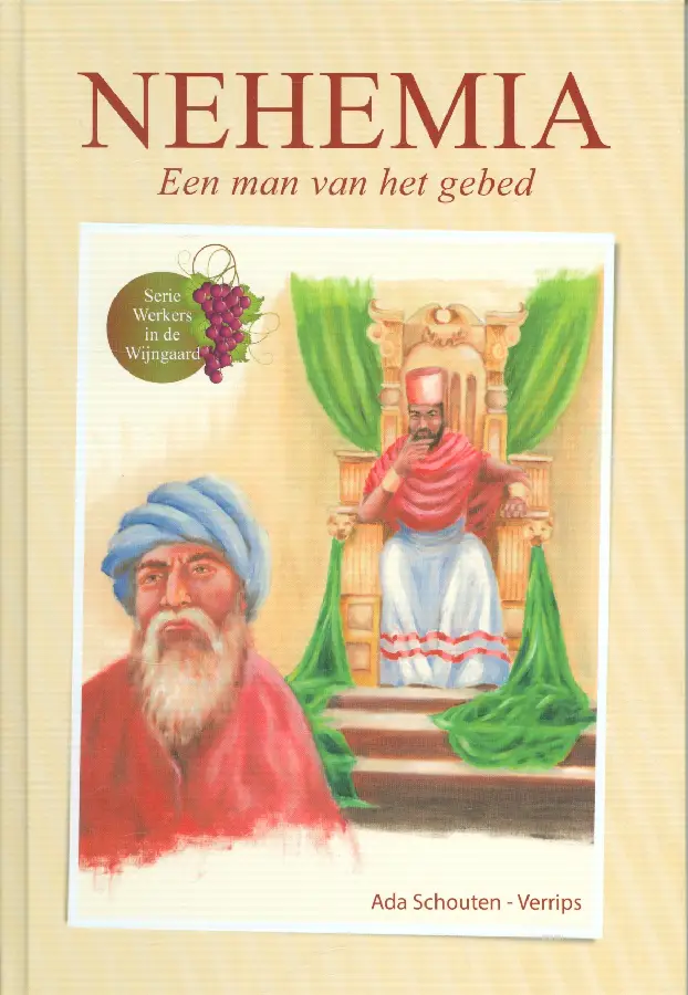 Nehemia, een man van het gebed