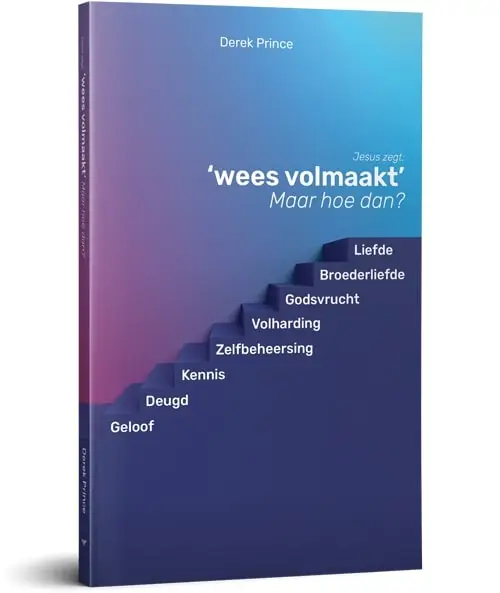 Wees volmaakt. Maar hoe?