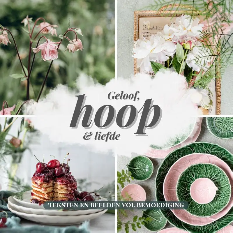 Geloof, hoop & liefde