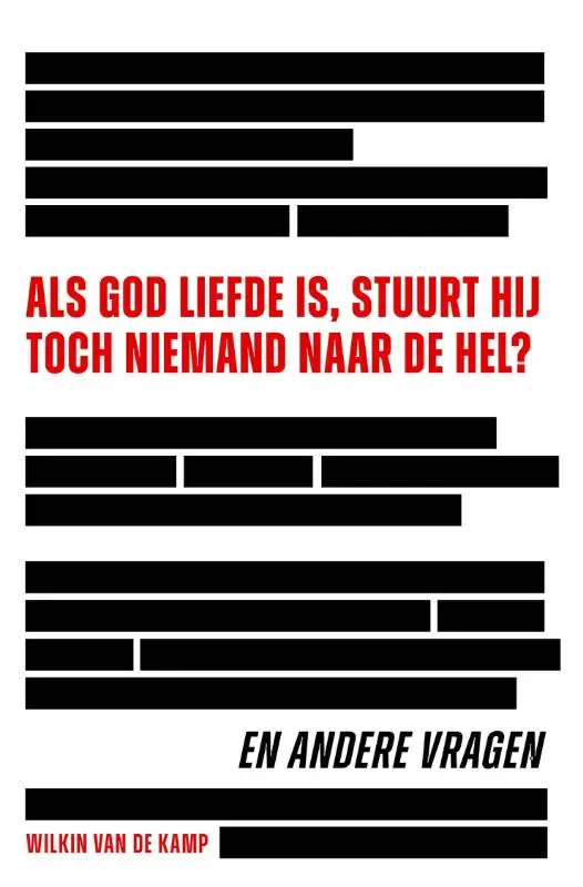 Als God liefde is, stuurt Hij toch...
