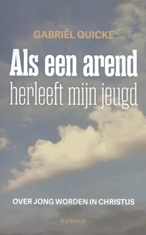 Als een arend herleeft mijn jeugd