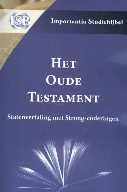 Het Oude Testament - Statenvertaling