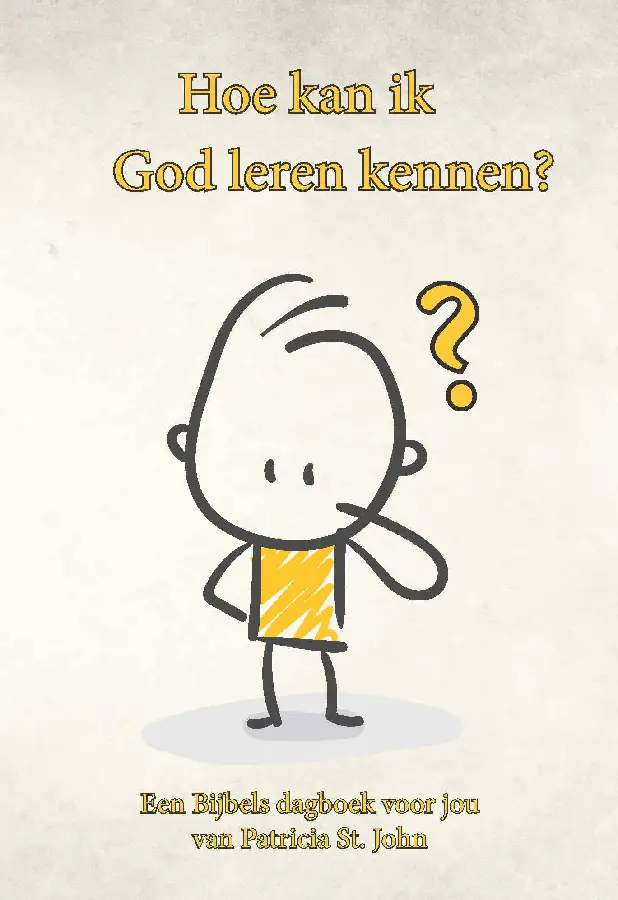 Hoe kan ik God leren kennen?