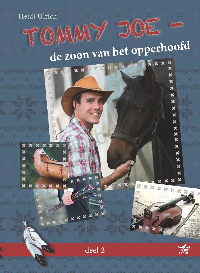 Tommy Joe - de zoon van het opperhoofd