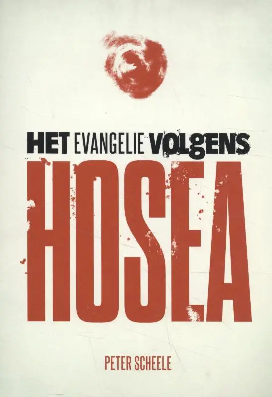 Het Evangelie volgens Hosea