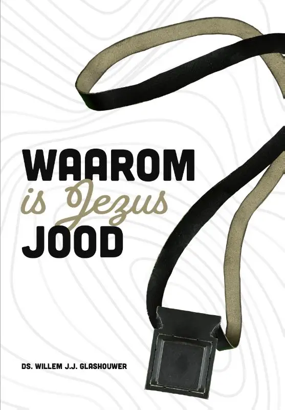 Waarom is Jezus Jood?