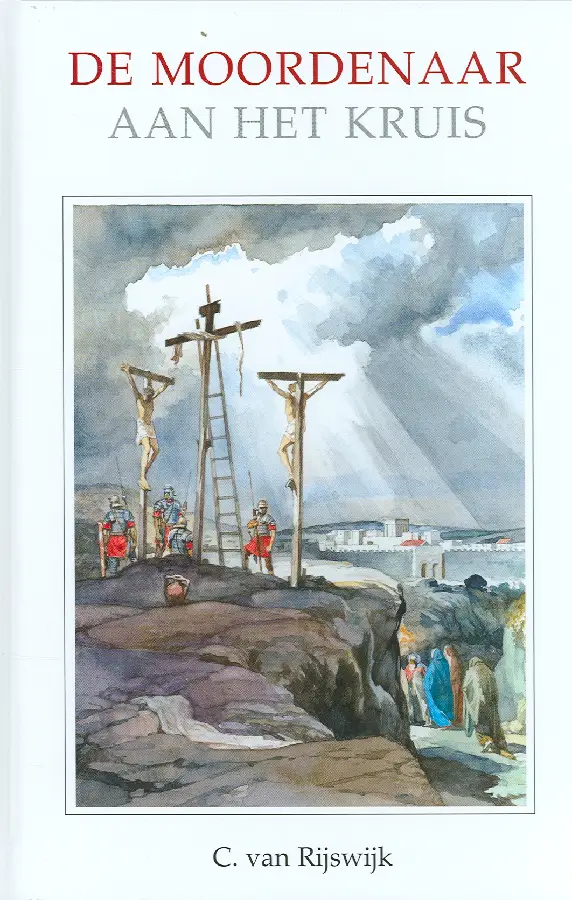 De moordenaar aan het kruis