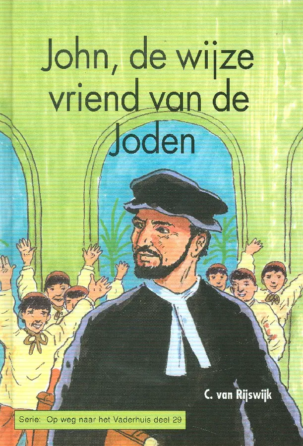 John, de wijze vriend van de Joden