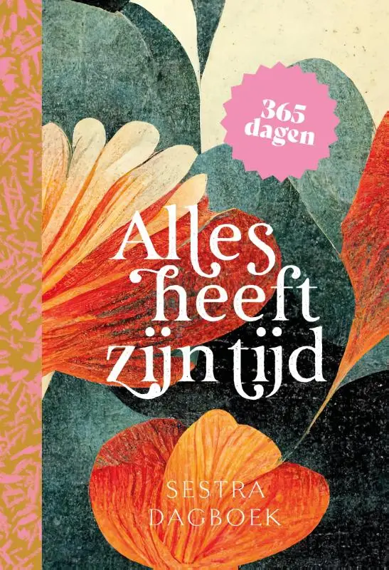 Sestra dagboek - Alles heeft zijn tijd