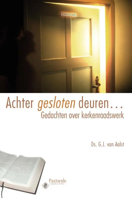 Achter gesloten deuren...