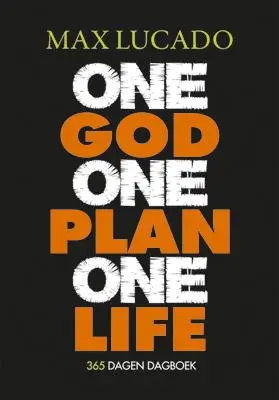 One God, one plan, one life