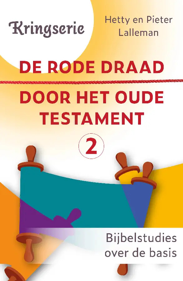 De rode draad 2 door het Oude Testament