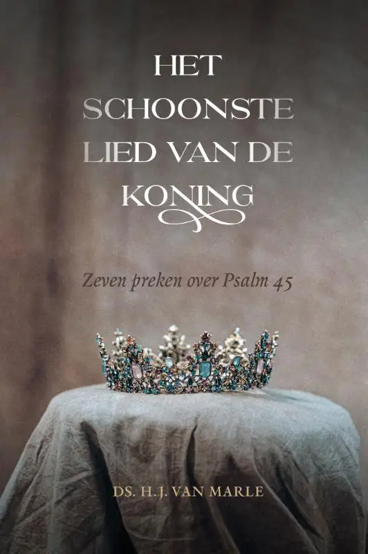 Het schoonste lied van de Koning