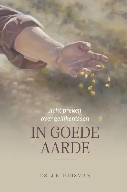 In goede aarde