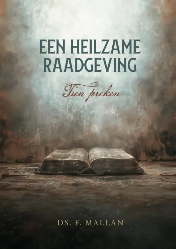 Een heilzame raadgeving