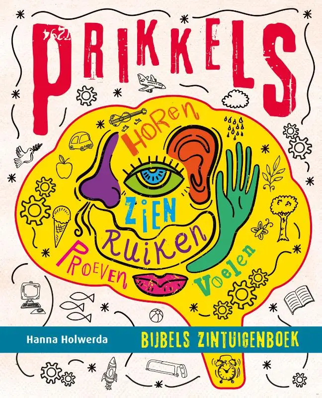 Prikkels Bijbels zintuigenboek