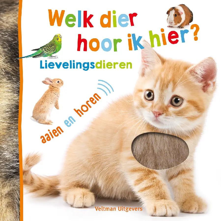 Welk dier hoor ik hier? Lievelingsdieren