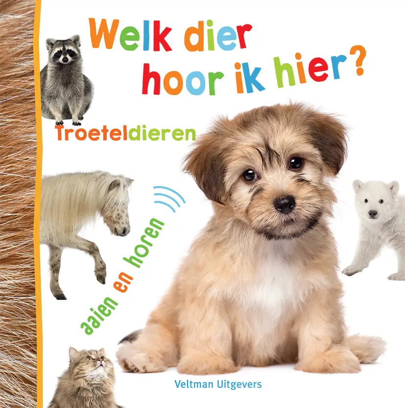 Welk dier hoor ik hier? Troeteldieren
